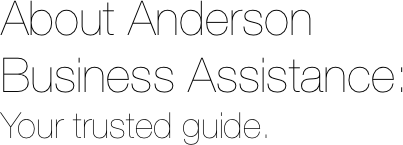 About Anderson Business Assistance: